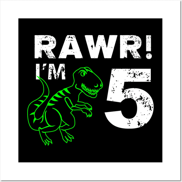 5th Birthday Rawr Im 5 Year Old Dinosaur Wall Art by Brothers With Ax Sticks